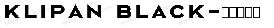 Klipan Black字体转换